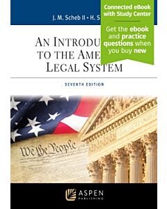 An Introduction to the American Legal System (w/ Connected eBook) 9798894102771