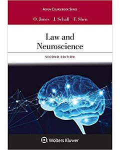Law and Neuroscience (w/ Connected eBook) (Instant Digital Access Code Only) 9781543849981
