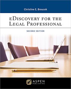 eDiscovery for the Legal Professional (w/ Connected eBook) 9781543858402