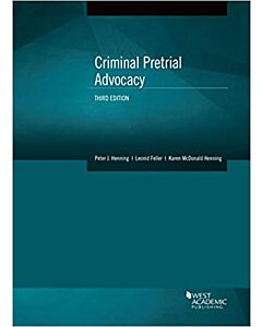 Criminal Pretrial Advocacy 9781642425895