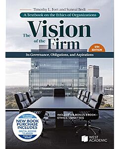 The Vision of the Firm: Its Governance, Obligations, and Aspirations 9798895451106