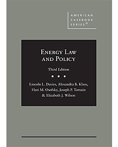 Energy Law and Policy (American Casebook Series) 9781647084301