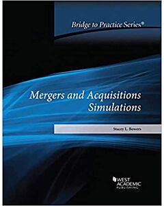 Mergers and Acquisitions Simulations: Bridge to Practice (Instant Digital Access Code Only) 9781684678631