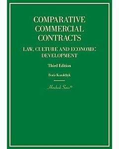 Hornbook on Comparative Commercial Contracts: Law, Culture and Economic Development (Hornbook Series) 9798892097307