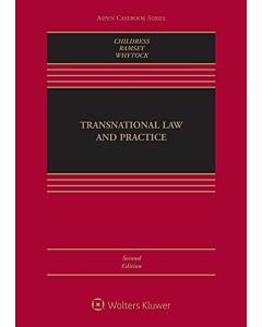 Transnational Law and Practice (w/ Connected eBook) (Instant Digital Access Code Only) 9781543849899