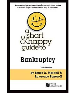 A Short & Happy Guide to Bankruptcy 9781636597836