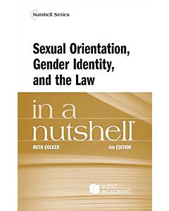 Law in a Nutshell: Sexual Orientation, Gender Identity, and the Law 9798895454596