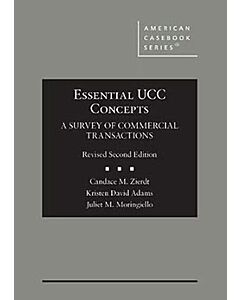 Essential UCC Concepts: A Survey of Commercial Transactions (American Casebook Series) 9798895450390