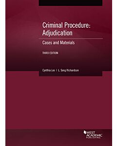 Criminal Procedure: Adjudication, Cases and Materials 9781647086206
