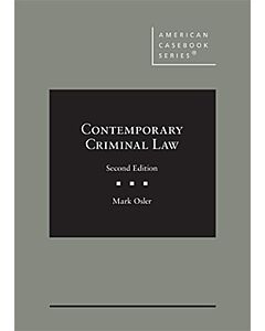 Contemporary Criminal Law (American Casebook Series) (Rental) 9781647086480
