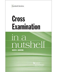 Law in a Nutshell: Cross Examination 9781683289807