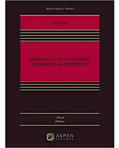 Defining and Acquiring Interests in Property 9781543857757