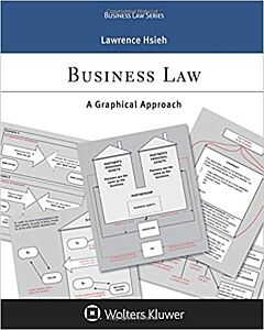 Business Law: A Graphical Approach (Instant Digital Access Code Only) 9781454899303