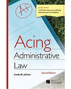 Acing Administrative Law 9798892094610