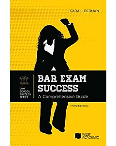 Bar Exam Success: A Comprehensive Guide 9798317705596
