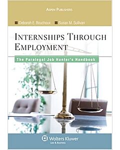 Paralegal Job Hunters Handbook: From Internships To Employment (w/ Law Simulation Series access) 9781454837312