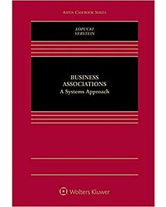Business Associations: A Systems Approach, 1st Edition (w/ Connected eBook with Study Center) 9781454898948