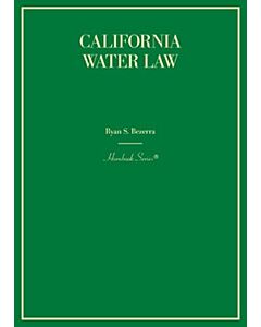 California Water Law (Hornbook Series) 9781647086985