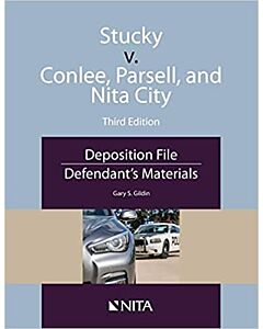 Stucky v. Conlee, Parsell, and Nita City: Deposition File, Defendant’s Materials 9781601568922