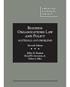 Business Organizations Law and Policy: Materials and Problems - CasebookPlus (American Casebook Series) 9798317703141