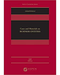 Cases and Materials on Business Entities (Connected eBook with Study Center + Print Book + Connected Quizzing) 9798886140927