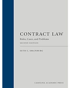 Contract Law: Rules, Cases, and Problems (Rental) 9781531033804