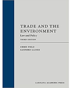 Trade and the Environment: Law and Policy 9781531026370