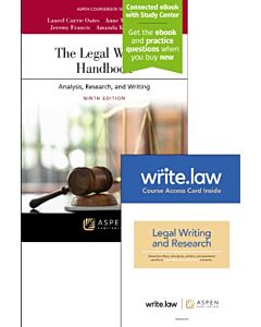 The Legal Writing Handbook: Analysis, Research, and Writing (Connected eBook with Study Center + Print Book + Write.law) 9798894108865