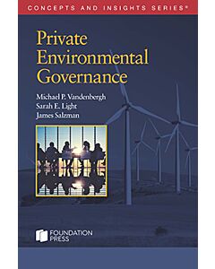 Concepts & Insights Series: Private Environmental Governance 9781636596945