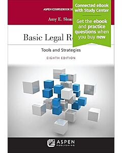Basic Legal Research: Tools and Strategies, 8th Edition (w/ Connected eBook with Study Center) 9781543825275