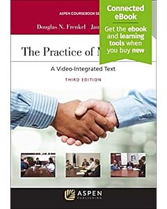 The Practice of Mediation: A Video-Integrated Text, Third Edition (w/ Connected eBook) 9781454870234
