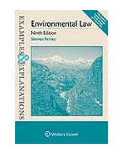Examples & Explanations: Environmental Law 9781543850079