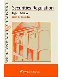 Examples & Explanations: Securities Regulation (Instant Digital Access Code Only) 9781543850819