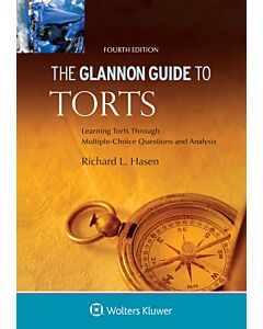 The Glannon Guide to Torts 9781543807745