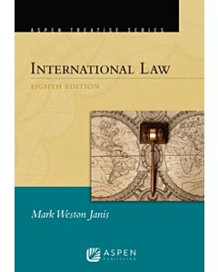 International Law (Aspen Treatise Series) (Instant Digital Access Code Only) 9798889065432