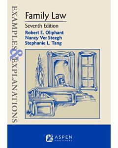 Examples & Explanations: Family Law 9798886142136