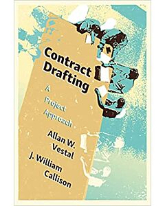 Contract Drafting: A Project Approach 9781531025960