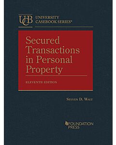 Secured Transactions in Personal Property - CasebookPlus (University Casebook Series) 9798887862743