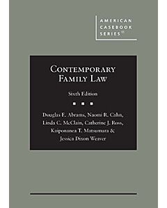 Contemporary Family Law - CasebookPlus (American Casebook Series) 9798887862101