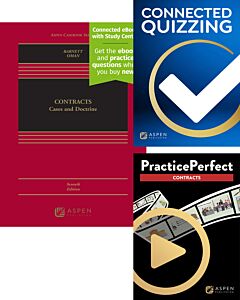 Contracts: Cases and Doctrine (Connected eBook with Study Center + Print Book + Connected Quizzing + PracticePerfect) 9798889067184