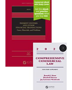 Payment Systems and other Financial Transactions (w/ Connected eBook with Study Center) & Comprehensive Commercial Law (Bundle Set) (Instant Digital Access Code Only) 9798889069157