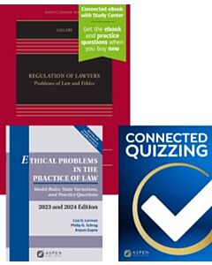 Regulation of Lawyers (w/ Connected eBook with Study Center) + Ethical Problems in the Practice of Law Supplement Access + Connected Quizzing (Bundle Set) 9798892078245