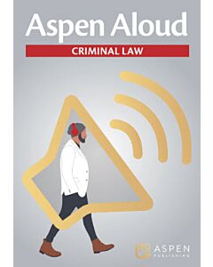 Aspen Aloud: Criminal Law (Instant Digital Access Code Only) 9798889067511