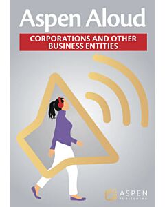 Aspen Aloud: Corporations and Other Business Entities (Instant Digital Access Code Only) 9798889067504