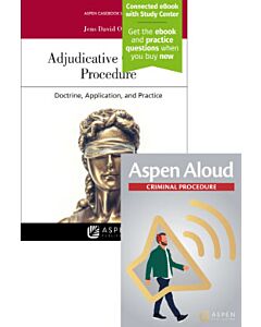 Adjudicative Criminal Procedure: Doctrine, Application, and Practice (Connected eBook with Study Center + Aspen Aloud) (Instant Digital Access Code Only) 9798889069362