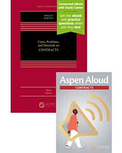 Cases, Problems, and Materials on Contracts (Connected eBook with Study Center + Aspen Aloud) (Instant Digital Access Code Only) 9798889069393