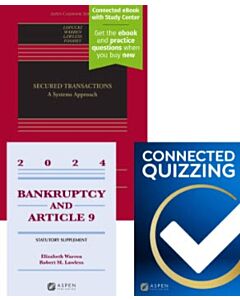 Secured Transactions: A Systems Approach (w/ Connected eBook with Study Center) + Bankruptcy & Article 9 Supplement Access + Connected Quizzing (Bundle Set) 9798894100234