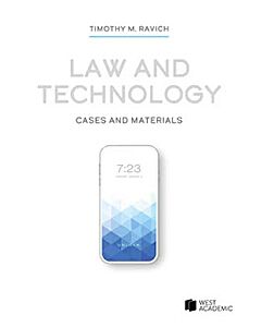 Law and Technology: Cases and Materials 9781647082659