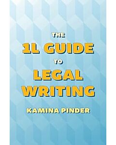 The 1L Guide to Legal Writing 9781531020545