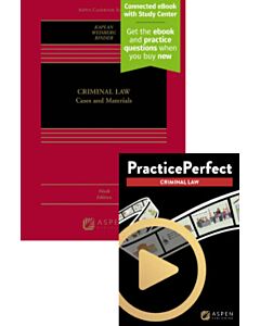 Criminal Law: Cases and Materials (Connected eBook with Study Center + Print Book + PracticePerfect) 9798892075954